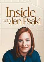 Watch Inside with Jen Psaki Myflixer