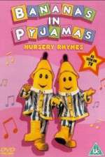 Watch Bananas in Pyjamas Myflixer