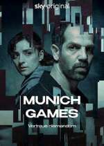 Watch Munich Games Myflixer