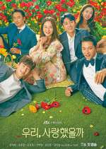 Watch Was It Love Myflixer