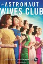 Watch The Astronaut Wives Club Myflixer