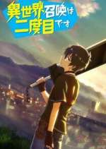 Watch Summoned to Another World for a Second Time Myflixer