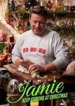 Watch Jamie: Keep Cooking at Christmas Myflixer