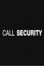 Watch Call Security Myflixer