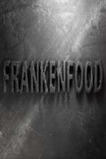 Watch Frankenfood Myflixer