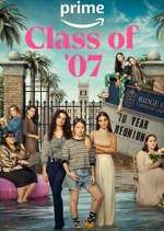 Watch Class of '07 Myflixer