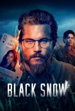 Watch Black Snow Myflixer