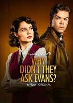 Watch Why Didn't They Ask Evans? Myflixer