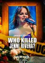 Watch Who Killed Jenni Rivera? Myflixer