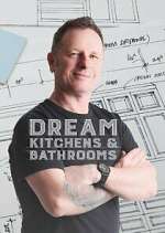 Watch Dream Kitchens and Bathrooms with Mark Millar Myflixer