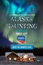 Watch Alaska Haunting Myflixer