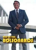 Watch The Boys from Brazil: Rise of the Bolsonaros Myflixer