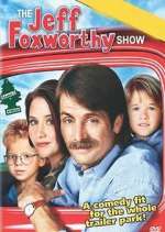 Watch The Jeff Foxworthy Show Myflixer