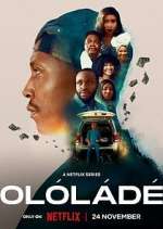 Watch Olóládé Myflixer