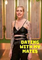 Watch Dating with My Mates Myflixer