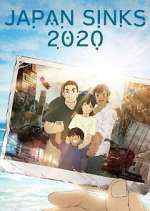 Watch Japan Sinks: 2020 Myflixer