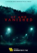 Watch Up and Vanished Myflixer