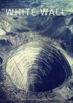 Watch White Wall Myflixer