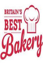 Watch Britain's Best Bakery Myflixer