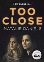 Watch Too Close Myflixer
