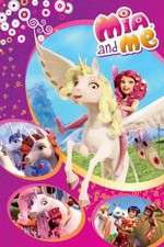 Watch Mia & Me Myflixer