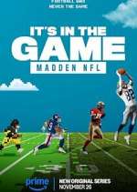 Watch It\'s in the Game: Madden NFL Myflixer