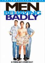 Watch Men Behaving Badly Myflixer