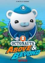 Watch Octonauts: Above & Beyond Myflixer