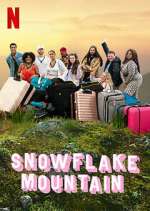 Watch Snowflake Mountain Myflixer