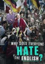 Watch Al Murray: Why Does Everyone Hate the English? Myflixer