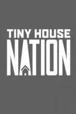 Watch Tiny House Nation Myflixer