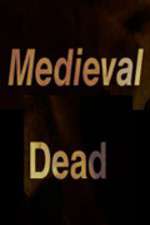 Watch Medieval Dead Myflixer