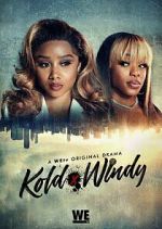Watch Kold x Windy Myflixer