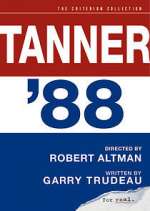 Watch Tanner '88 Myflixer
