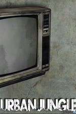 Watch Urban Jungle (US) Myflixer