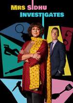 Watch Mrs Sidhu Investigates Myflixer