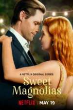 Watch Sweet Magnolias Myflixer
