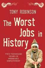 Watch The Worst Jobs in History Myflixer