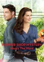 Watch Flower Shop Mystery Myflixer