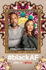 Watch #blackAF Myflixer