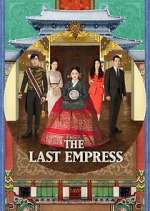 Watch The Last Empress Myflixer