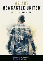 Watch We Are Newcastle United Myflixer