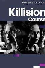 Watch Killision Course Myflixer