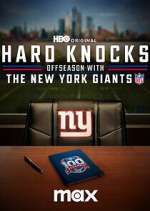 Watch Hard Knocks: Offseason with the New York Giants Myflixer