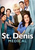Watch St. Denis Medical Myflixer
