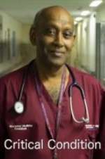 Watch Critical Condition Myflixer