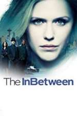 Watch The InBetween Myflixer