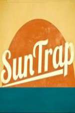 Watch SunTrap Myflixer