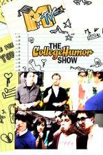 Watch The CollegeHumor Show Myflixer