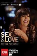 Watch Christiane Amanpour: Sex & Love Around the World Myflixer